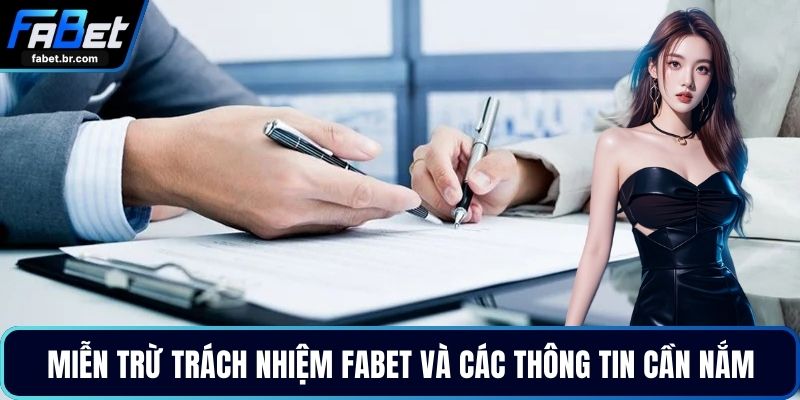 Miễn trừ trách nhiệm FABET và các thông tin cần nắm 
